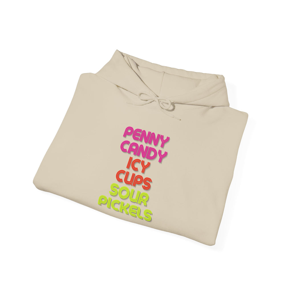 Candy Shop Nostalgia Hoodie — "Penny Candy Icy Cups Sour Pickles" Retro Text