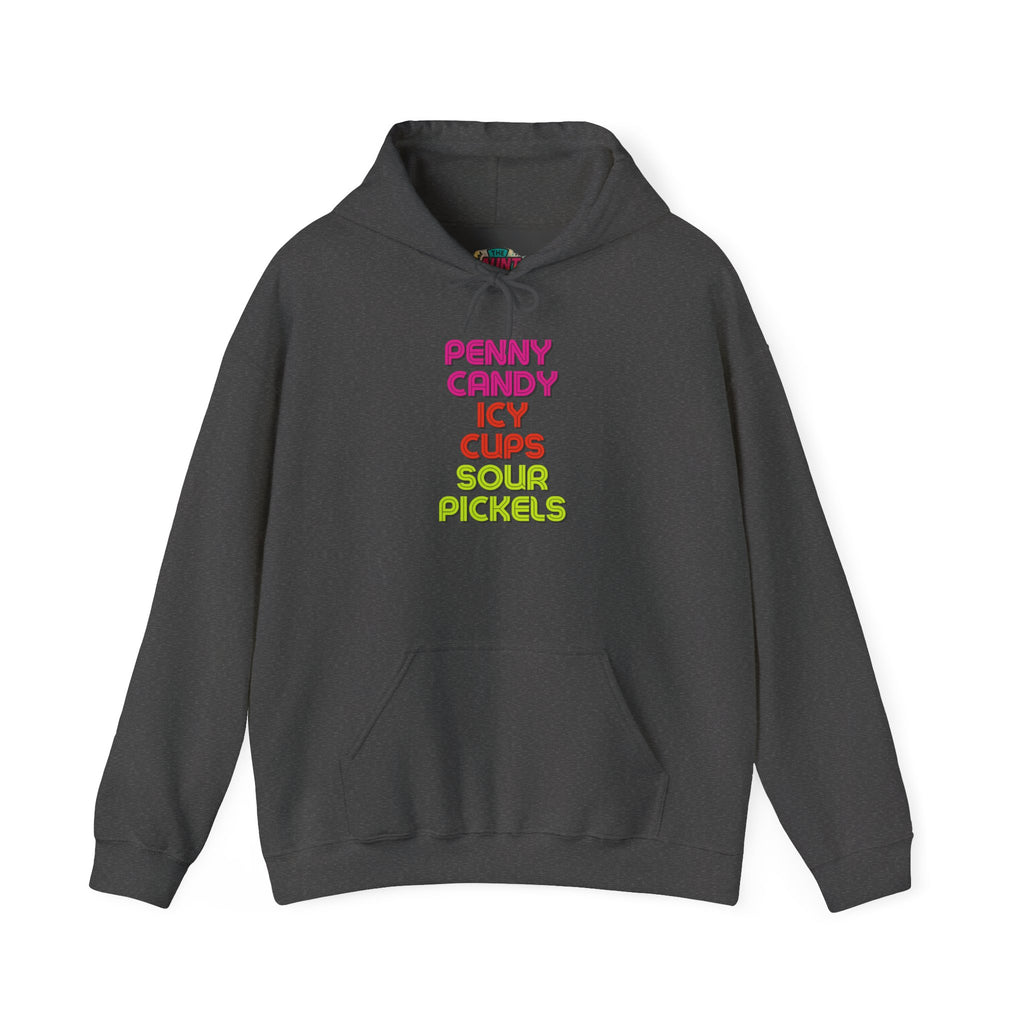 Candy Shop Nostalgia Hoodie — "Penny Candy Icy Cups Sour Pickles" Retro Text