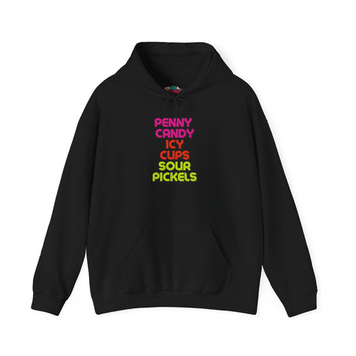 Candy Shop Nostalgia Hoodie — "Penny Candy Icy Cups Sour Pickles" Retro Text