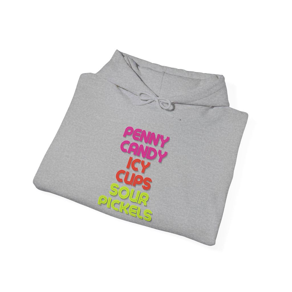 Candy Shop Nostalgia Hoodie — "Penny Candy Icy Cups Sour Pickles" Retro Text